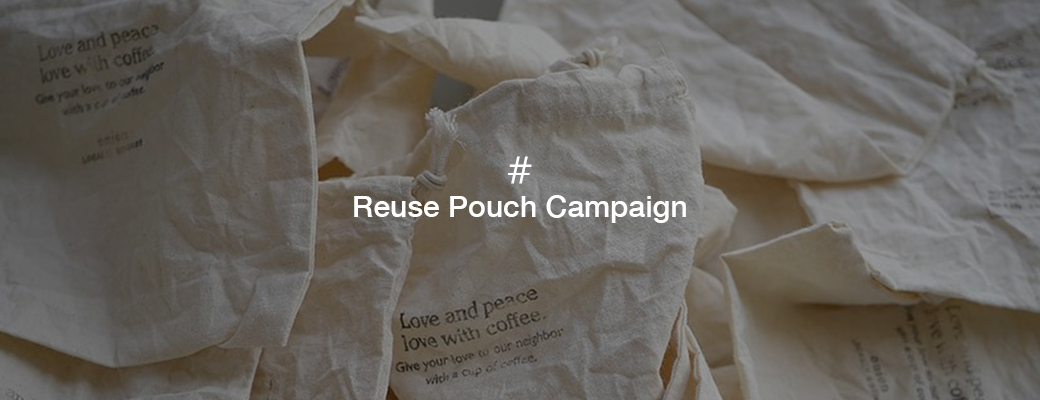 Reuse Pouch Campaign